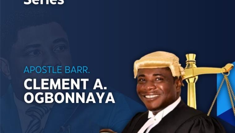 THE PROFILE OF THE MAN, APOSTLE BARR. CLEMENT A. OGBONNAYA, FCIHRM, CH.HRC, DIP., B.A , LL.B, B.L, M.TH, M.A, Ph.D.